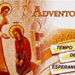 O Que Esperar? - 1º Domingo do Advento