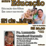 Simpósio sobre a educação dos filhos acontece em julho