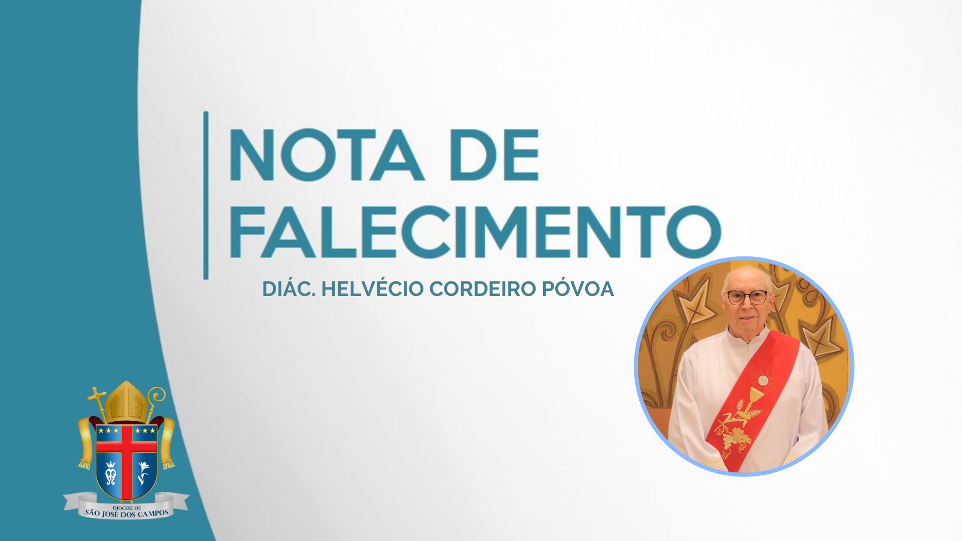 O Diácono Permanente Helvécio faleceu no dia 4 de outubro na Diocese de São José dos Campos, onde exercia seu ministério