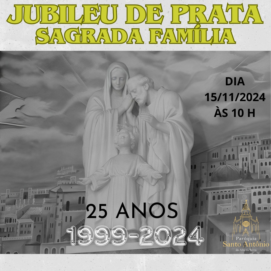 Igreja da Sagrada Família na Paróquia do Alto da Serra celebra 25 anos de fundação