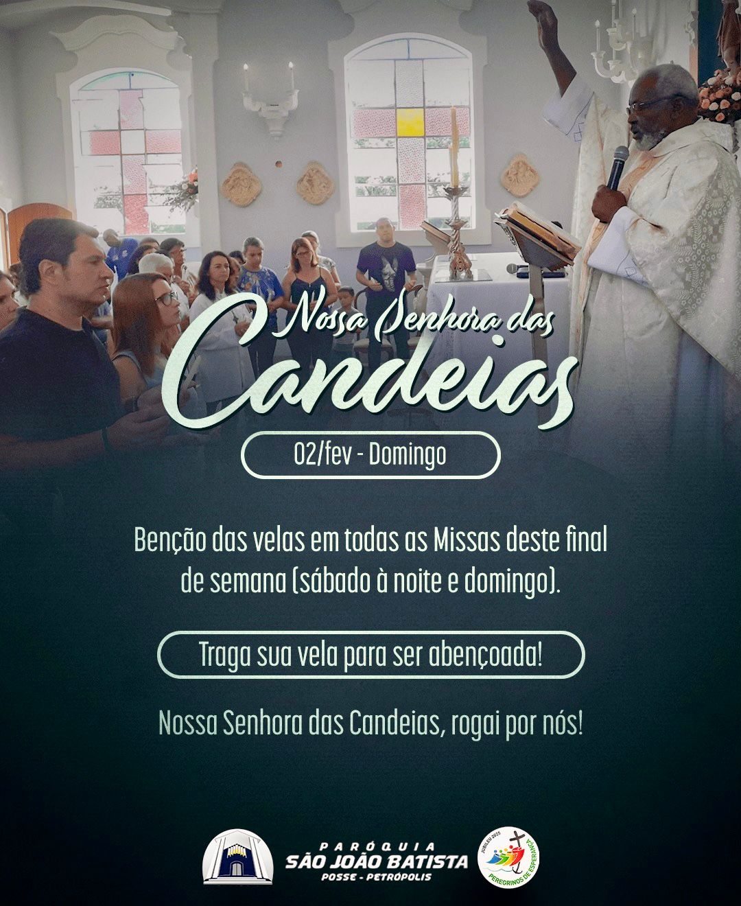 Missa com benção das velas na Paróquia São João Batista