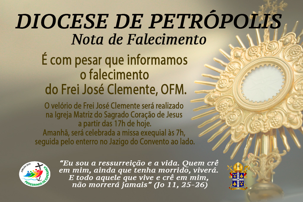 Nota de falecimento: faleceu na manhã de hoje Frei José Clemente, OFM