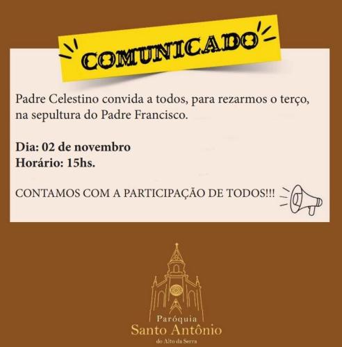 Terço no Túmulo do Padre Francisco